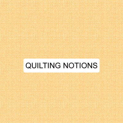 Quilting Notions