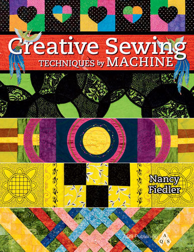 Creative Sewing Techniques by Machine