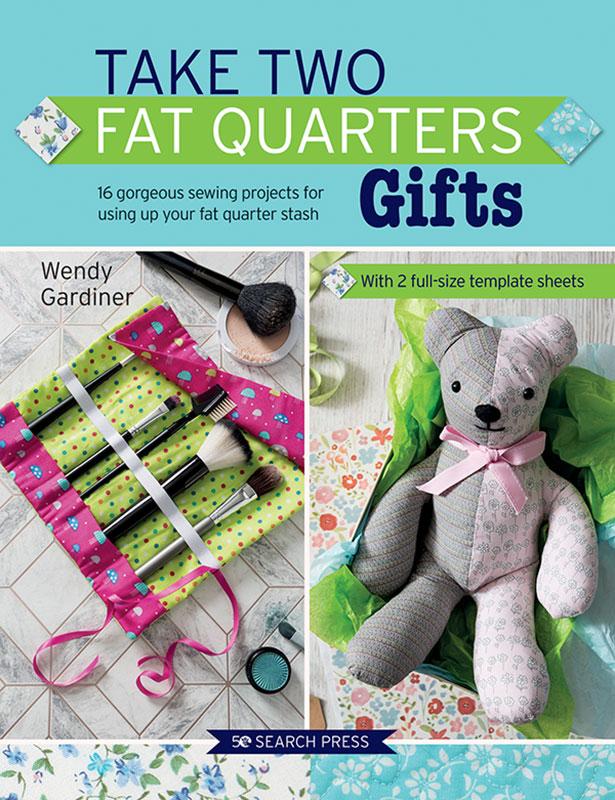 Take Two Fat Quarters/Gifts SPR 7329 Search Press#1