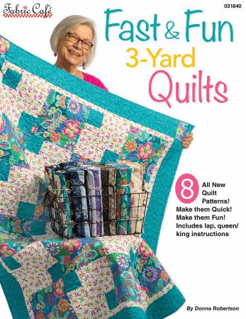 Fast & Fun  3-Yard Quilts