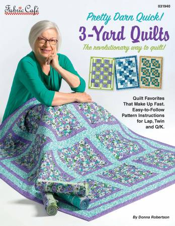 Pretty Darn Quick 3-Yard Quilts