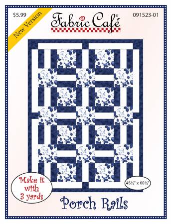 Porch Rails 3 yard quilt pattern