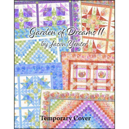 Garden Of Dreams II Quilt Book