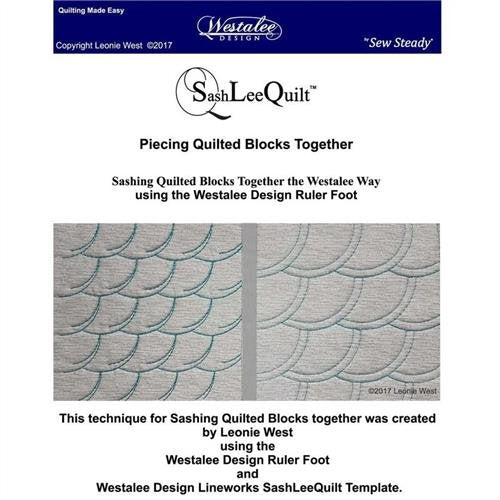 Westalee SashLee QuiltPiecing Quilted Blocks together WT-LSLQ-LS